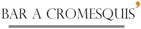 BAR A CROMESQUIS