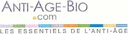 ANTI-AGE-BIO.com LES ESSENTIELS DE L'ANTI-ÂGE