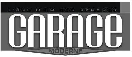 L AGE D OR DES GARAGES GARAGE MODERNE