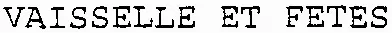 VAISSELLE ET FETES