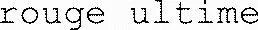rouge ultime
