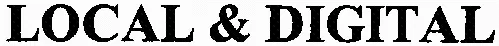 LOCAL & DIGITAL
