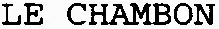LE CHAMBON