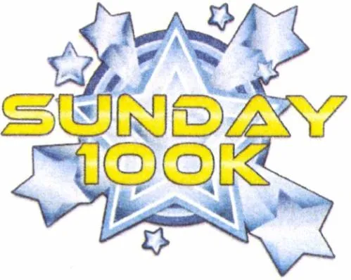SUNDAY 100 K