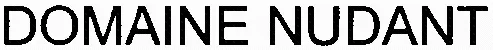 DOMAINE NUDANT