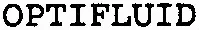 OPTIFLUID