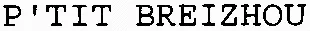 P'TIT BREIZHOU