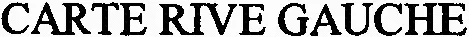 CARTE RIVE GAUCHE