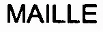 MAILLE