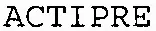 ACTIPRE