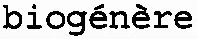 biogénère