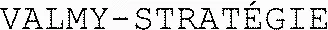 VALMY-STRATÉGIE