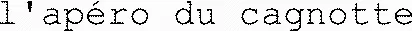 l'apéro du cagnotte