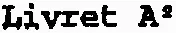LIVRET A2