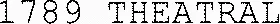 1789 THEATRAL