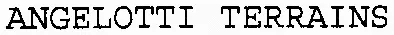 ANGELOTTI TERRAINS