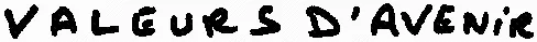 VALEURS D'AVENIR