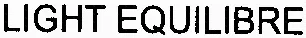 LIGHT EQUILIBRE