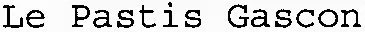 Le Pastis Gascon