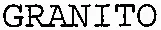 GRANITO