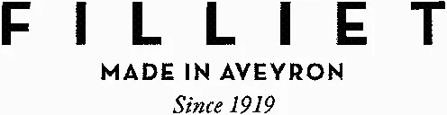 FILLIET MADE IN AVEYRON Since 1919