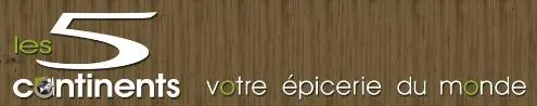 LES 5 CONTINENTS VOTRE EPICERIE DU MONDE
