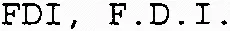 FDI, F.D.I.