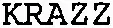 KRAZZ