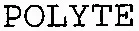 POLYTE