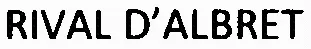 RIVAL D'ALBRET