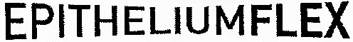 EPITHELIUMFLEX