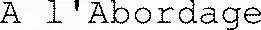 A l'Abordage