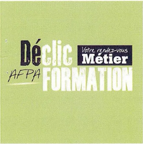 DECLIC FORMATION AFPA VOTRE RENDEZ-VOUS METIER