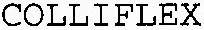 COLLIFLEX
