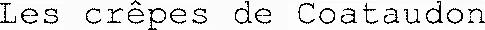 Les crêpes de Coataudon