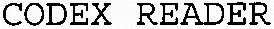 CODEX READER