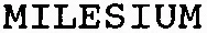 MILESIUM
