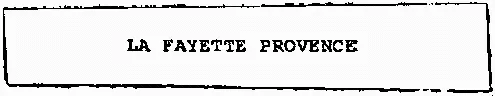 LA FAYETTE PROVENCE