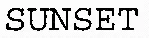 SUNSET