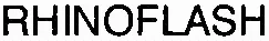 RHINOFLASH