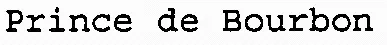 Prince de Bourbon