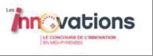 LES INNOVATIONS LE CONCOURS DE L INNOVATION EN MIDI-PYRENEES