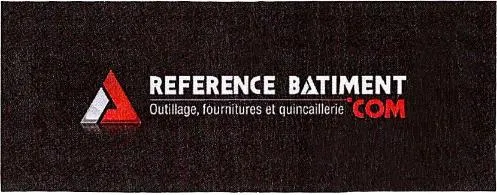 REFERENCE BATIMENT.COM Outillage, fournitures et quincaillerie