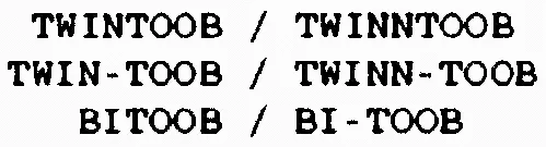 TWINTOOB / TWINNTOOB TWIN-TOOB / TWINN-TOOB BITOOB / BI-TOOB