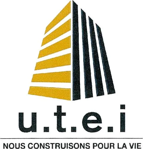 U.T.E.I NOUS CONSTRUISONS POUR LA VIE