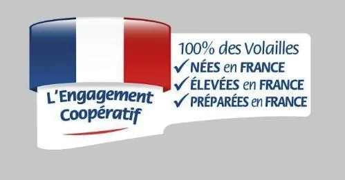 L ENGAGEMENT COOPERATIF 100% DES VOLAILLES NEES EN FRANCE ELEVEES EN FRANCE PREPAREES EN FRANCE