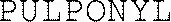 PULPONYL