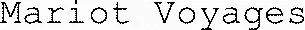 Mariot Voyages
