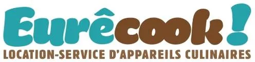 EURECOOK ! LOCATION-SERVICE D APPAREILS CULINAIRES