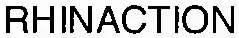 RHINACTION